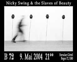 Nicky Swing & the Slaves of Beauty; Martina Gasser; Singende Sge; Musical Saw;